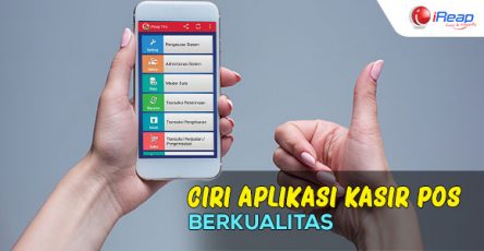 Ciri Aplikasi Kasir Pos Yang Berkualitas
