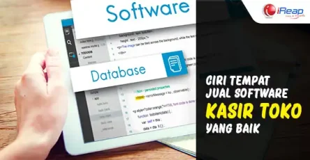 ciri-tempat-jual-software-kasir-toko-yang-baik