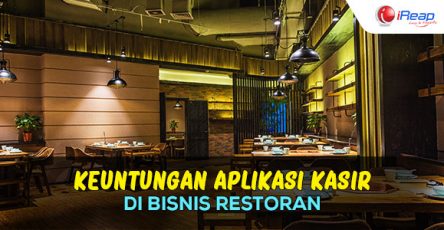 Keuntungan Penggunaan Aplikasi Kasir Di Bisnis Restoran