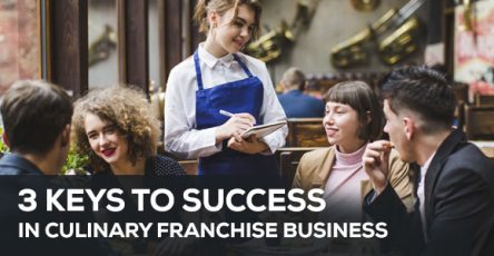 3 key to success in culinary franchise business