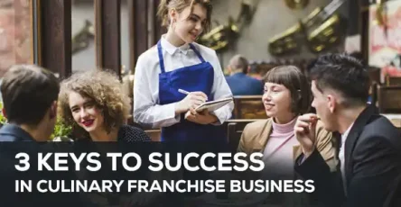 3-key-to-success-in-culinary-franchise-business