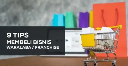 9-tips-membeli-bisnis-waralaba-franchise