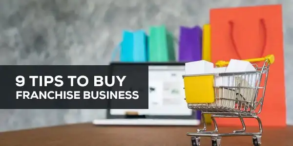 9-tips-to-buy-franchise-business