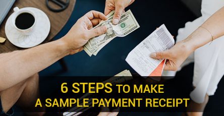 6 Steps to Make a Sample Payment Receipt