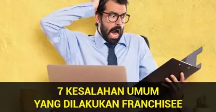 7-Kesalahan-Umum-yang-Dilakukan-Franchisee