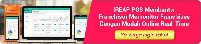 Kelola Bisnis Franchise dengan Aplikasi Kasir iReap POS