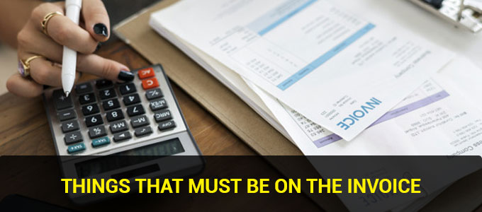 things that must be on the invoice