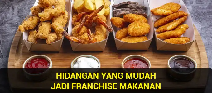 Hidangan-yang-Mudah-Jadi-Franchise-Makanan