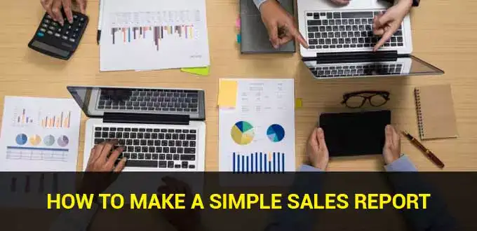 how-to-make-a-simple-sales-report