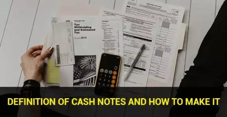 Definition-of-Cash-Notes-and-How-to-Make-It