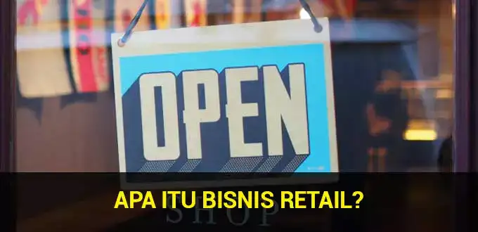 bisnis-retail-adalah