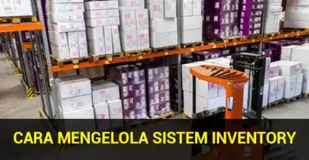 cara-mengelola-sistem-inventory