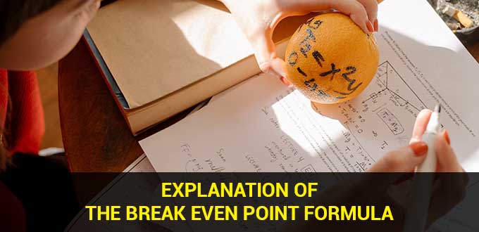 explanation-of-the-break-even-point-formula