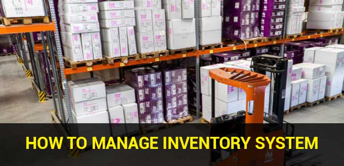 how to manage inventory system