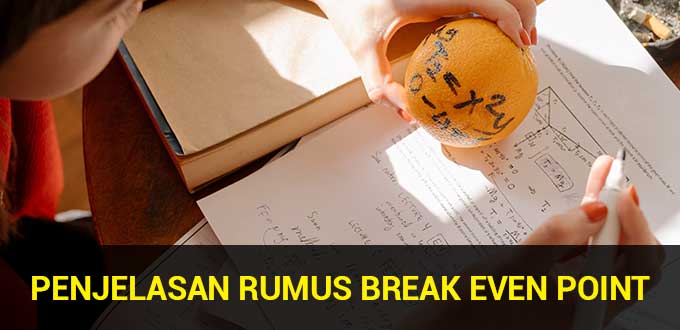 penjelasan-rumus-break-even-point