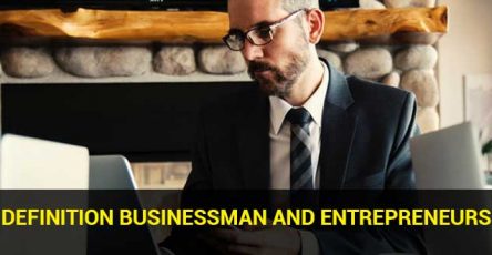 Definition Businessman and Entrepreneurs