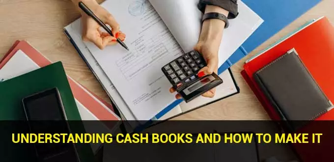 understanding-cash-books-and-how-to-make-it