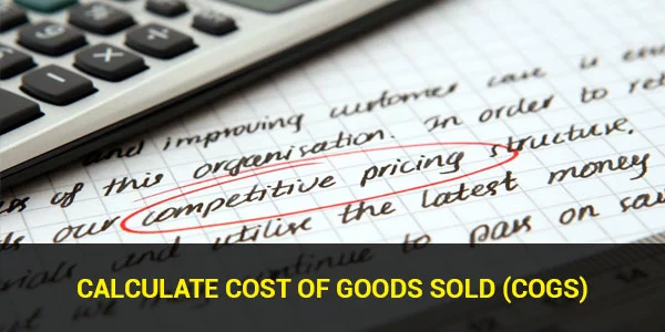 Calculate-Cost-of-Goods-Sold-COGS